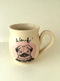 Pug mug love " made of hand-turned porcelain clay with a dog a pink round design an inscription "Wouf" left handed or right handed available